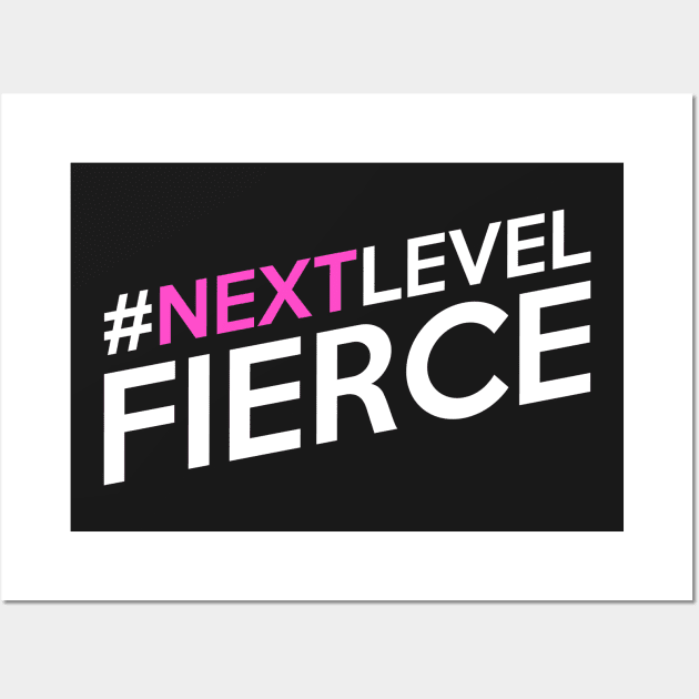 ANTM - Next Level Fierce Wall Art by BadCatDesigns